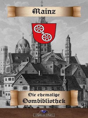 cover image of Die Dombibliothek zu Mainz